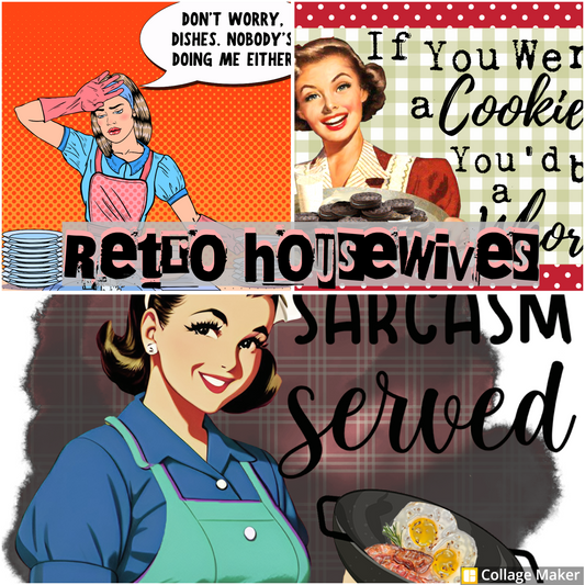 Retro Housewives